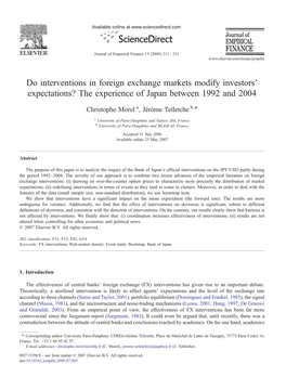 Do Interventions in Foreign Exchange Markets Modify Investors' Expectations? the Experience of Japan Between 1992 and 2004 ⁎ Christophe Morel A, Jérôme Teïletche B