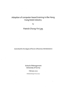 Adoption of Computer-Based Training in the Hong Kong Hotel Industry Patrick Chung-Yin