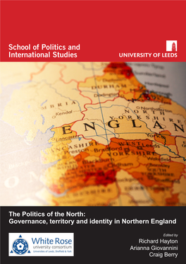 The Politics of the North: Governance, Territory and Identity in Northern England