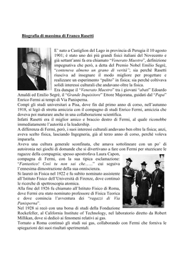 Biografia Di Massima Di Franco Rasetti E' Nato a Castiglion Del Lago in Provincia Di Perugia Il 10 Agosto 1901; È Stato Uno D