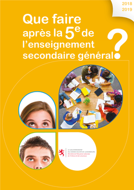 Que Faire Après La 5E De L'enseignement Secondaire Général