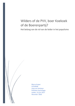 Wilders of De PVV, Boer Koekoek of De Boerenpartij? Het Belang Van De Rol Van De Leider in Het Populisme