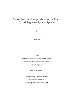 Generalization of Approximation of Planar Spiral Segments by Arc Splines