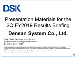 07/30/2019 Presentation Materials for the 2Q FY2019 Results Briefing