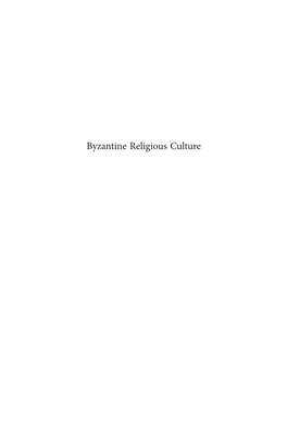 Byzantine Religious Culture the Medieval Mediterranean