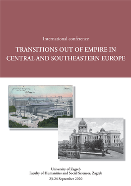 Transitions out of Empire in Central and Southeastern Europe