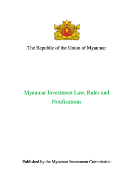 Myanmar Investment Law, Rules and Notification