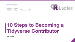 10 Steps to Becoming a Tidyverse Contributor