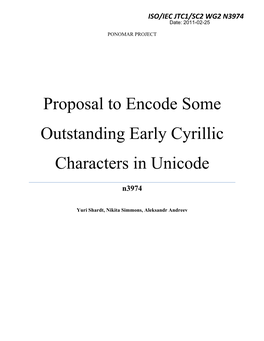 Proposal to Encode Some Outstanding Early Cyrillic Characters in Unicode