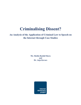 Criminalising Dissent?