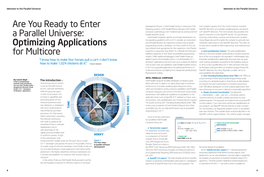 Are You Ready to Enter a Parallel Universe: Optimizing Applications