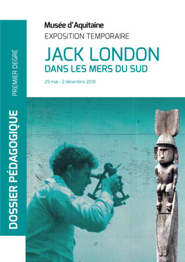 Jack London Exposition Temporaire