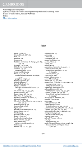 Cambridge University Press 978-0-521-19594-2 — the Cambridge History of Sixteenth-Century Music Edited by Iain Fenlon , Richard Wistreich Index More Information