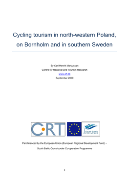 Cycling Tourism in North-Western Poland, on Bornholm and in Southern Sweden