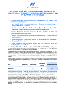 Final Agreements in Connection with the Acquisition of a Majority Stake in on Entertainment and 1St Quarter 2018 Revenues