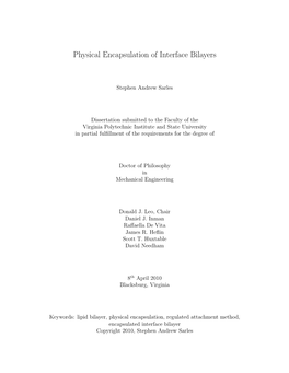 Physical Encapsulation of Interface Bilayers