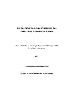 The Political Ecology of Natural Gas Extraction in Southern Bolivia