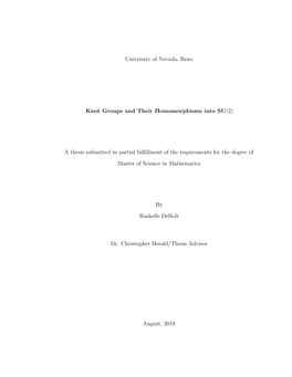 University of Nevada, Reno Knot Groups and Their Homomorphisms