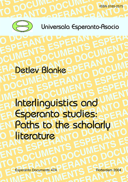 Interlinguistics and Esperanto Studies: Paths to the Scholarly Literature