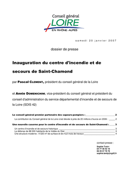 Inauguration Du Centre D'incendie Et De Secours De Saint-Cham Ond Par Pascal CLEM ENT, Président Du Conseil Général De La Loire