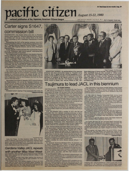 Acl Lc Cl Lzen August 15-22, 1980 National Publication of The:Japanese American Citizens League ISSN: OOJO-8~79/ Whole No
