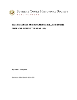Reminiscences and Documents Relating to The