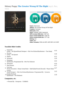 Skinny Puppy the Greater Wrong of the Right Mp3, Flac, Wma