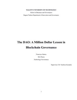 The DAO: a Million Dollar Lesson in Blockchain Governance