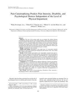 Pain Catastrophizing Predicts Pain Intensity, Disability, and Psychological Distress Independent of the Level of Physical Impairment