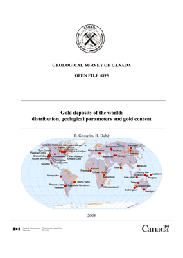 Gold Deposits of the World: Distribution, Geological Parameters and Gold Content