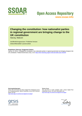 Changing the Constitution: How Nationalist Parties in Regional Government Are Bringing Change to the UK Constitution Harvey, Malcom