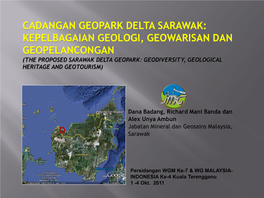 Cadangan Geopark Delta Sarawak: Kepelbagaian Geologi, Geowarisan