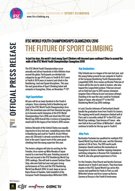 O Ffic Ia L Pr Es S R Elea Se the Future of Sport Climbing