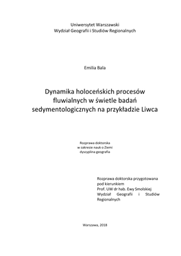 Dynamika Holoceńskich Procesów Fluwialnych W Świetle Badań Sedymentologicznych Na Przykładzie Liwca