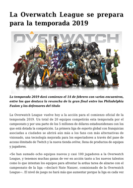 La Overwatch League Se Prepara Para La Temporada 2019