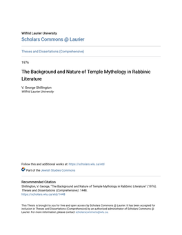 The Background and Nature of Temple Mythology in Rabbinic Literature