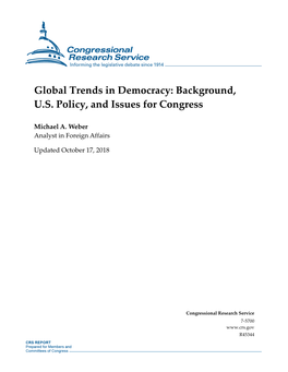 Global Trends in Democracy: Background, U.S. Policy, and Issues for Congress