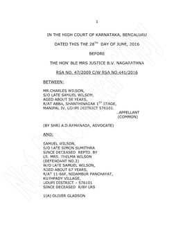 In the High Court of Karnataka, Bengaluru Dated This the 28Th Day of June, 2016 Before the Hon' Ble Mrs Justice B.V. Nagarathna