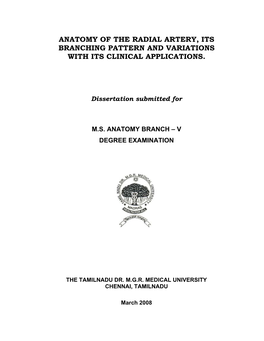 Anatomy of the Radial Artery, Its Branching Pattern and Variations with Its Clinical Applications
