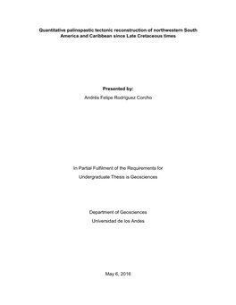 Quantitative Palinspastic Tectonic Reconstruction of Northwestern South America and Caribbean Since Late Cretaceous Times Presen