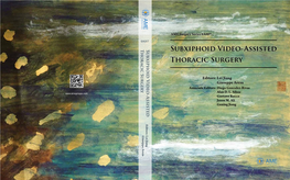 Subxiphoid Video-Assisted Thoracic Surgery