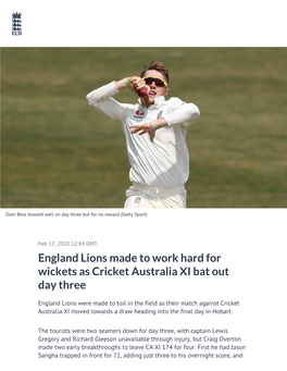 England Lions Made to Work Hard for Wickets As Cricket Australia XI Bat out Day Three