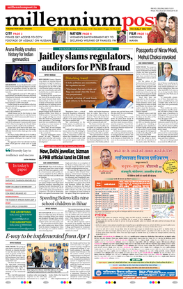 Jaitley Slams Regulators, Auditors for PNB Fraud OUR CORRESPONDENT