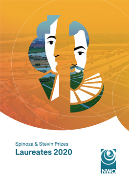 Laureates 2020 Spinoza & Stevin Prizes Laureates 2020