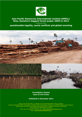 APRIL: Riau, Sumatra's Biggest Forest Pulper 2009 to 2012