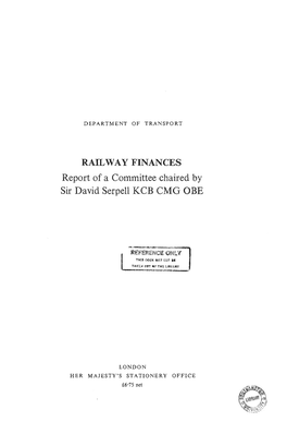 The Serpell Report on Railway Finances