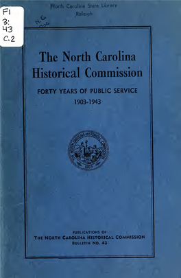 The North Carolina Historical Commission : Forty Years of Public