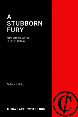 A STUBBORN FURY Works Writing How HALL GARY