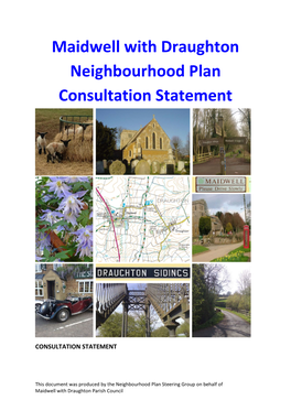 Maidwell with Draughton Neighbourhood Plan Consultation Statement