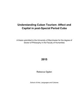 Understanding Cuban Tourism: Affect and Capital in Post-Special Period Cuba